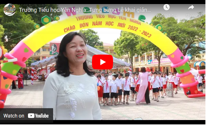 Hà Nội: Trường Tiểu học Yên Nghĩa (Hà Đông): Tưng bừng Lễ khai giảng năm học 2022-2023